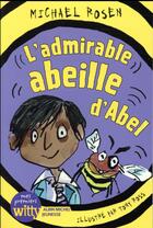 Couverture du livre « L'admirable abeille d'abel » de Rosen/Ross aux éditions Albin Michel