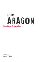Couverture du livre « La Diane Francaise » de Louis Aragon aux éditions Seghers