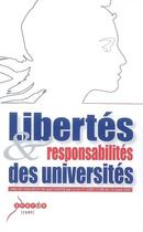 Couverture du livre « Libertés & responsabilités des universités : Code de l'éducation tel que modifié par la loi n° 2007-1199 du 10 août 2007 » de  aux éditions Reseau Canope