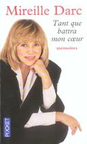 Couverture du livre « Tant que battra mon coeur » de Mireille Darc aux éditions Pocket