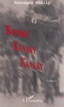 Couverture du livre « KANAKY » de Phélip Gonzague aux éditions Editions L'harmattan