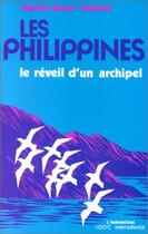 Couverture du livre « Les Philippines ; le réveil d'un archipel » de Charles-Henri Foubert aux éditions Editions L'harmattan