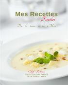 Couverture du livre « Mes recettes faciles de la terre à la mer » de Chef Fabrice aux éditions Books On Demand