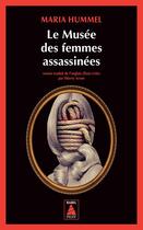 Couverture du livre « Le musée des femmes assassinées » de Maria Hummel aux éditions Actes Sud