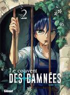 Couverture du livre « Le couvent des damnées Tome 2 » de Minoru Takeyoshi aux éditions Glenat