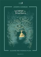 Couverture du livre « Au coeur des ténèbres » de Joseph Conrad et Thomas Plan aux éditions Magellan & Cie