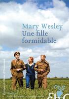 Couverture du livre « Une fille formidable » de Mary Wesley aux éditions Heloise D'ormesson