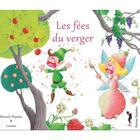 Couverture du livre « Les fées du verger » de Louise et Ursula Dejean aux éditions Nephelees
