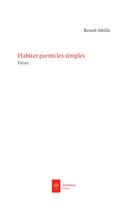 Couverture du livre « Habiter parmi les simples » de Benoit Sibille aux éditions Ad Solem