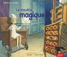Couverture du livre « Le meuble magique » de Virginie Grosos et Elisa Bou aux éditions Faton Jeunesse