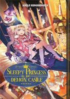 Couverture du livre « Sleepy princess in the demon castle Tome 1 » de Kagiji Kumanomata aux éditions Meian