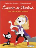 Couverture du livre « L'annee de clarisse - une poesie pour demain » de Ben Kemoun aux éditions Rageot