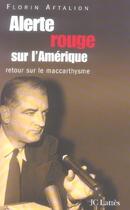 Couverture du livre « Alerte rouge sur l'Amérique » de Aftalion/Florin aux éditions Lattes