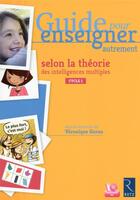 Couverture du livre « Guide pour enseigner autrement selon la theorie des intelligences multiples maternelle (+ dvd) » de Adad/Chevalier aux éditions Retz