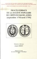 Couverture du livre « Procès-verbaux de la société populaire de Crépy-en-Valois (septembre 1793-avril 1795) » de Jacques Bernet aux éditions Cths Edition