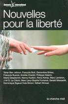 Couverture du livre « Nouvelles pour la liberte » de Amnesty Internationa aux éditions Cherche Midi