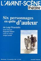 Couverture du livre « Six personnages en quete d'auteur » de Luigi Pirandello aux éditions Avant-scene Theatre