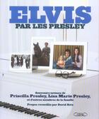 Couverture du livre « Elvis par les Presley » de Presley/Ritz aux éditions Michel Lafon