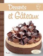 Couverture du livre « Desserts et gâteaux » de  aux éditions Piccolia