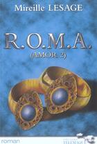 Couverture du livre « R.o.m.a. roman » de Mireille Lesage aux éditions Telemaque