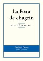 Couverture du livre « La peau de chagrin » de Honoré De Balzac aux éditions Candide & Cyrano