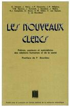 Couverture du livre « Les nouveaux clercs » de  aux éditions Labor Et Fides