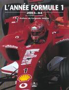 Couverture du livre « Annee formule 1 2003-2004 (édition 2003/2004) » de Domenjoz L aux éditions Chronosports