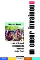 Couverture du livre « Un coeur invaincu » de Pearl Marianne aux éditions Editions De La Loupe