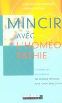 Couverture du livre « Mincir avec l'homéopathie » de Quemoun Albert-Claud aux éditions Leduc