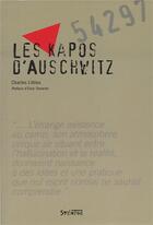Couverture du livre « Les kapos d'auschwitz » de Charles Liblau aux éditions Syllepse