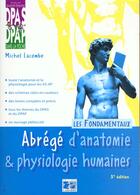 Couverture du livre « Abrege d anatomie et de physiologie humaines 5eme edition » de Lacombe aux éditions Lamarre