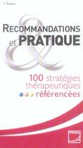 Couverture du livre « Recommandations et pratique: 100 strategies therapeutiques referencees -vidal (1re édition) » de Vidal aux éditions Vidal