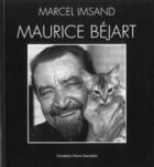 Couverture du livre « Maurice bejart par marcel imsand » de  aux éditions Gianadda