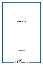 Couverture du livre « Nostrom » de Monchoachi aux éditions L'harmattan