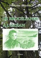 Couverture du livre « De Brocéliande à l'océan ; randonnées poétiques » de Francoise Boixiere aux éditions L'oree