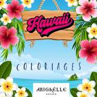 Couverture du livre « Hawaii Coloriages » de Abigaëlle Archer aux éditions Thebookedition.com