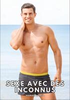 Couverture du livre « La Plage : Histoires Érotiques Gay de Sexe Explicite » de Manuel Garcia aux éditions Tredition