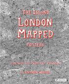 Couverture du livre « The island: london mapped posters » de Stephen Walter aux éditions Prestel
