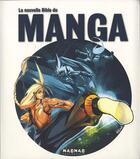 Couverture du livre « La nouvelle bible du manga » de Ikari Studio aux éditions Mao-mao