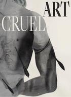 Couverture du livre « Art cruel » de Musee Jenisch aux éditions Snoeck Gent