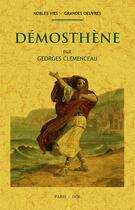 Couverture du livre « Démosthène » de Georges Clemenceau aux éditions Maxtor