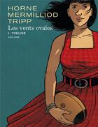 Couverture du livre « Les vents ovales - tome 1 - yveline » de Aude Mermilliod aux éditions Dupuis