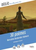 Couverture du livre « 30 poèmes » de Marceline Desbordes-Valmore aux éditions Belin Education