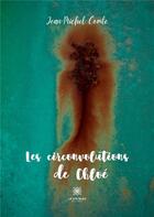 Couverture du livre « Les circonvolutions de Chloé » de Jean-Michel Comte aux éditions Le Lys Bleu