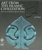 Couverture du livre « Art from the islamic civilization from the al-sabah collection, kuwait » de Curatola aux éditions Thames & Hudson