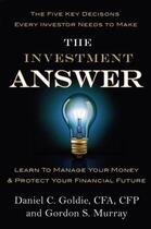 Couverture du livre « The Investment Answer » de Goldie Daniel aux éditions Little Brown Book Group Digital