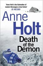 Couverture du livre « Death of the Demon » de Anne Holt aux éditions Atlantic Books