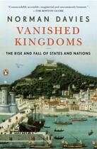 Couverture du livre « Vanished Kingdoms » de Norman Davies aux éditions Penguin Group Us