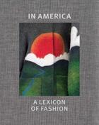 Couverture du livre « In America : a lexicon of fashion » de Andrew Bolton aux éditions Yale Uk