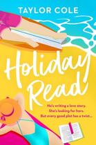 Couverture du livre « HOLIDAY READ » de Taylor Cole aux éditions Head Of Zeus